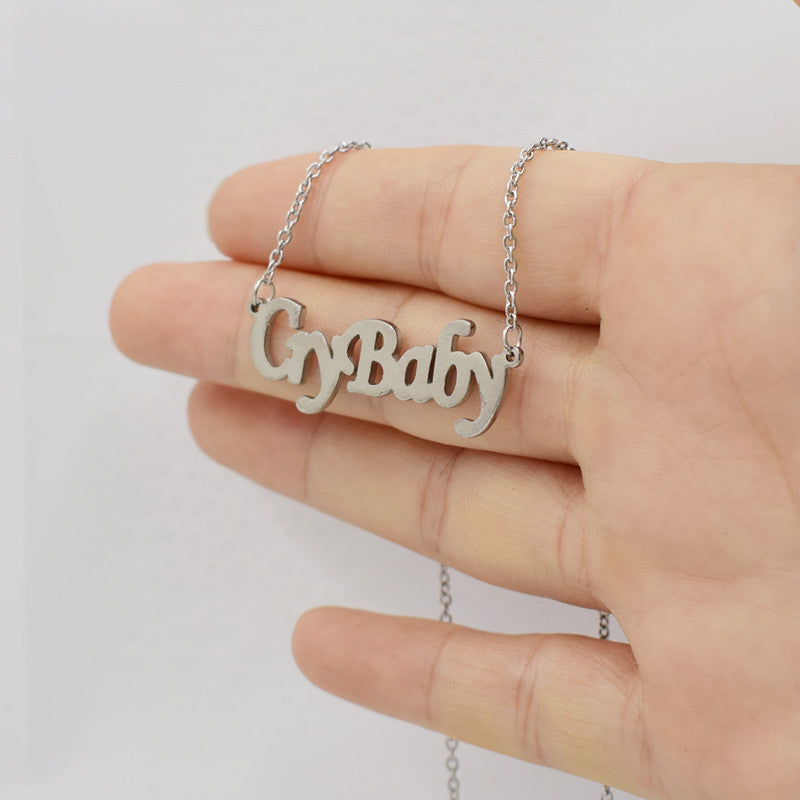 Crybaby necklace simple creative letter necklace female